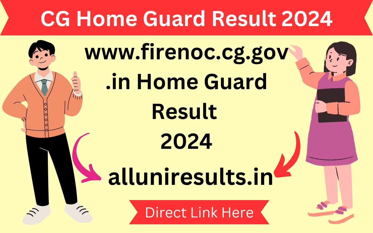 CG Home Guard Result 2024