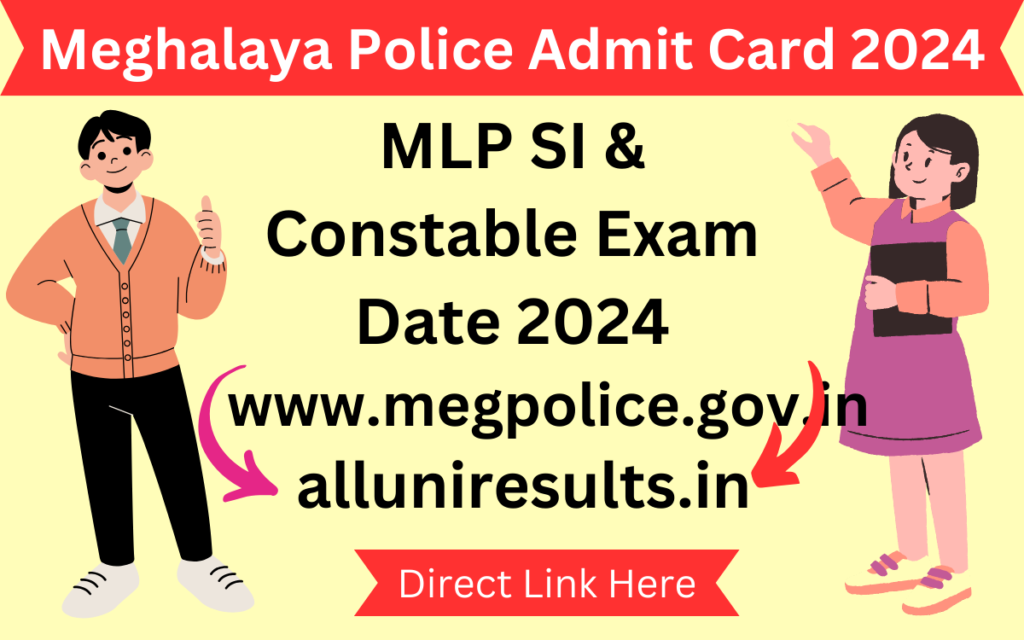 Meghalaya Police Admit Card 2024