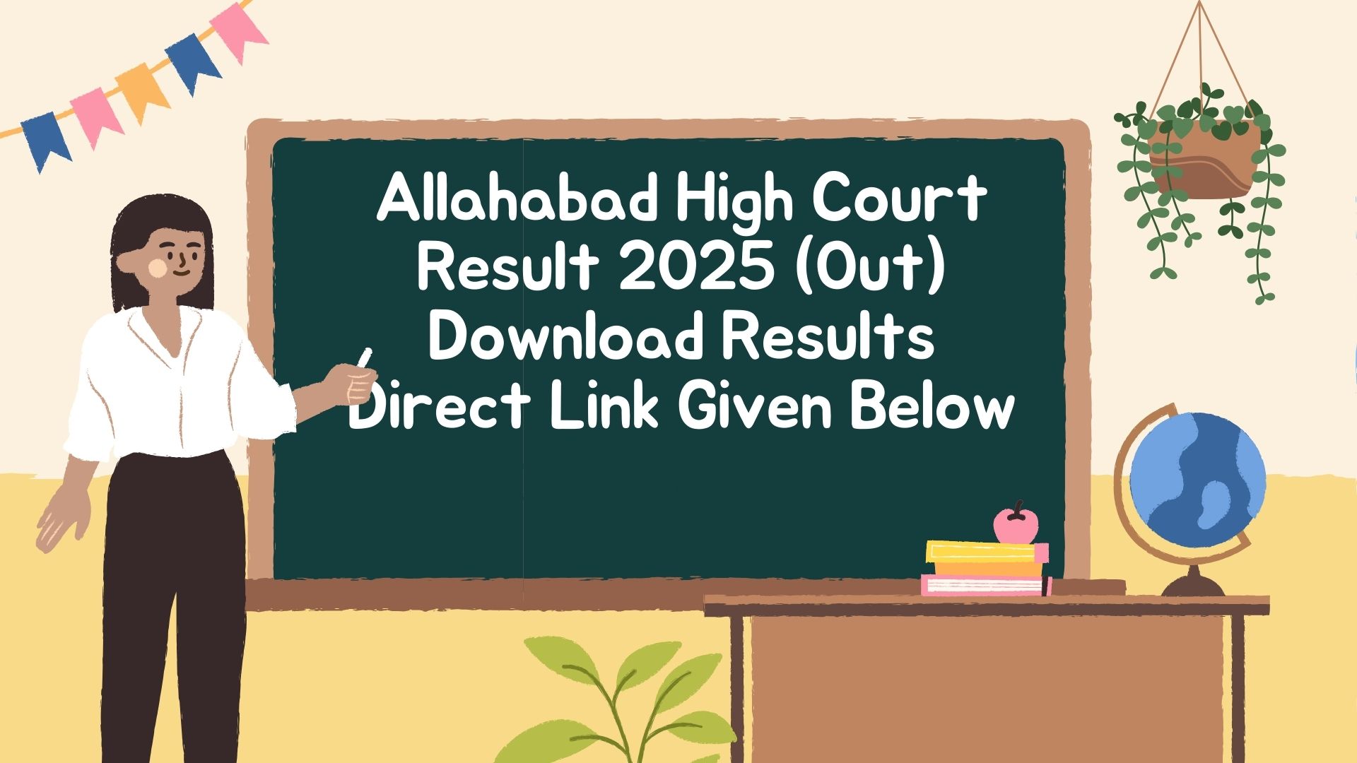 Allahabad High Court Result 2025 (Out) Download Results Direct Link Given Below